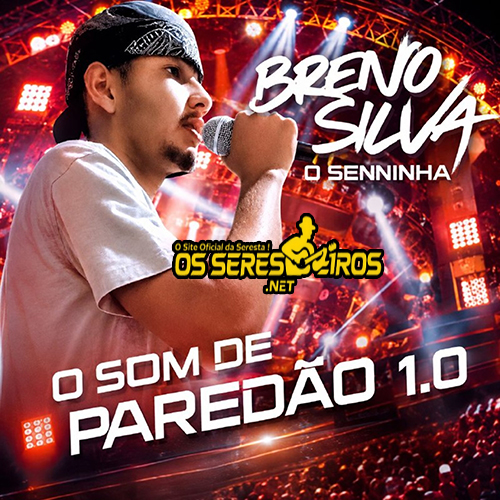 BRENO SILVA O SENNINHA CD NOVO 2027